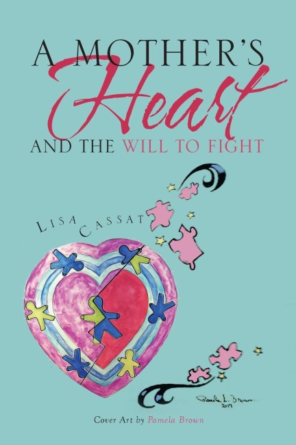 A Mothers Heart and the Will to Fight