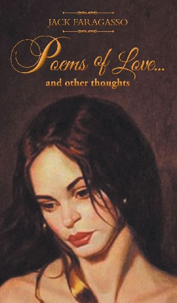 Poems of Love... And Other Thoughts