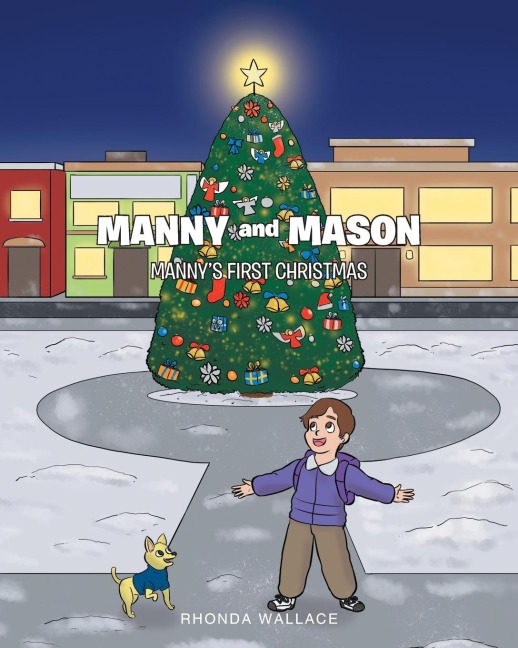 Manny and Mason: Mannys First Christmas
