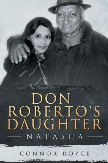 Don Robertos Daughter: Natasha