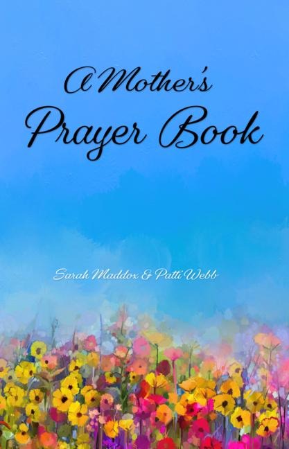 A Mothers Prayer Book