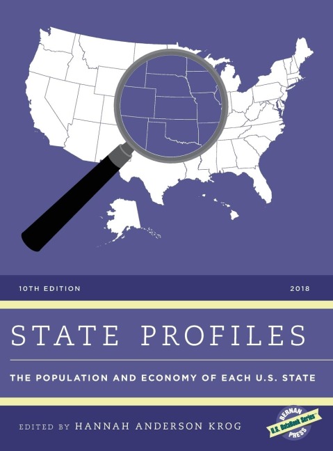 State Profiles 2018: The Population and Economy of Each U.S. State