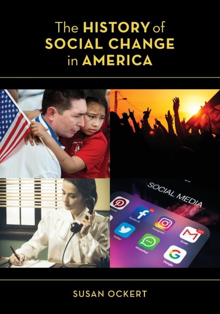 History of Social Change in America