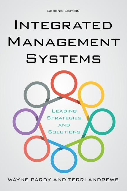 Integrated Management Systems: Leading Strategies and Solutions