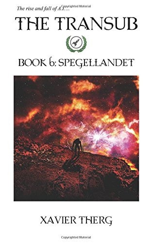 The Transub, Book 6 Spegellandet
