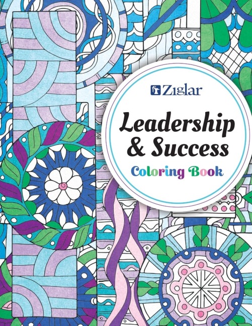 Zig Ziglars Leadership & Success: Coloring Book