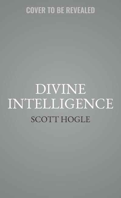 Divine Intelligence: Discover Gods Wisdom for Your Work Life
