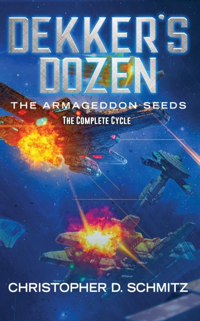 Dekkers Dozen: The Armageddon Seeds