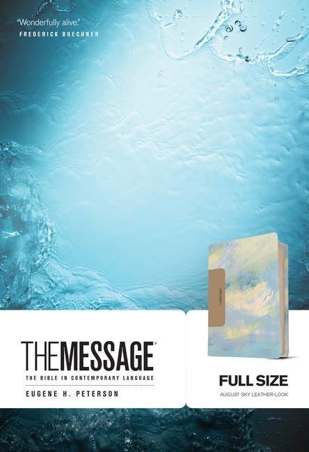The Message Full Size: The Bible in Contemporary Language