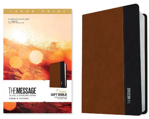 The Message Deluxe Gift Bible, Large Print (Leather-Look, Saddle Tan/Black): The Bible in Contemporary Language