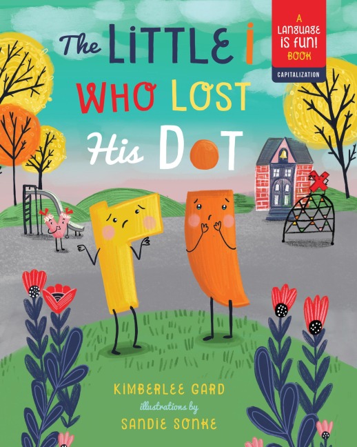 The Little I Who Lost His Dot: Volume 1