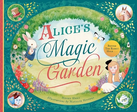 Alices Magic Garden: Before the Rabbit Hole . . .