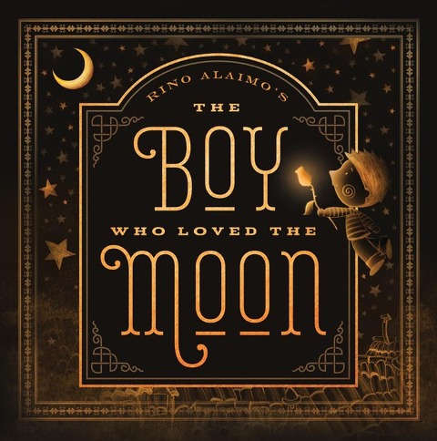 The Boy Who Loved the Moon