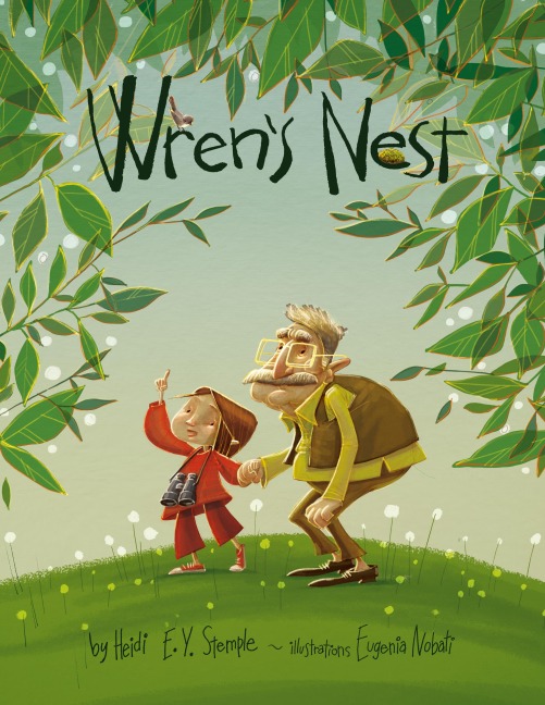Wrens Nest: A Picture Book