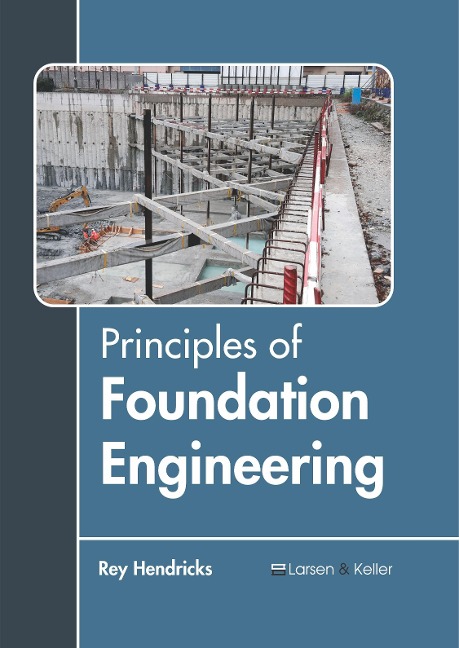 Principles of Foundation Engineering