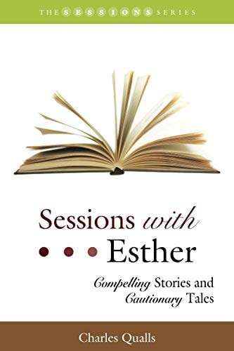 Sessions with Esther Compelling Stories and Cautionary Tales