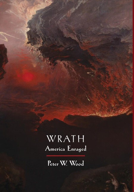 Wrath: America Enraged