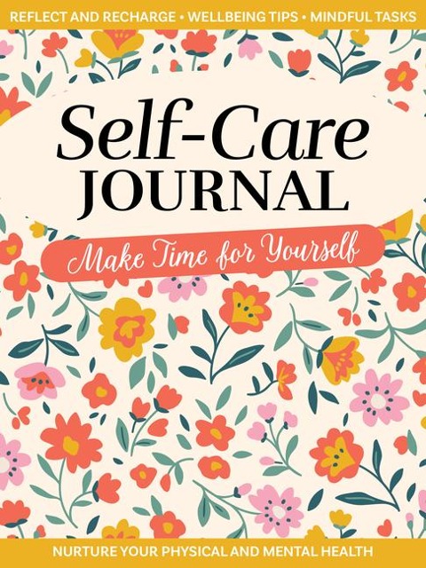 Self-Care Journal: Make Time for Yourself