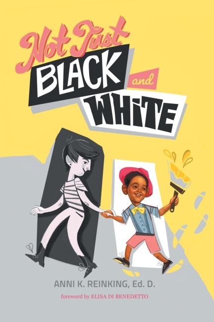 Not Just Black and White: A White Mothers Story of Raising a Black Son in Multiracial America