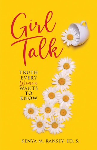 Girl Talk Truth Every Woman Wants To Know