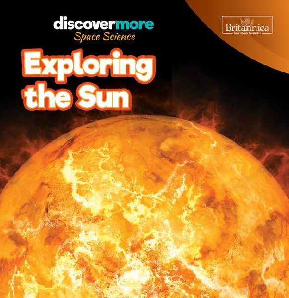 Exploring the Sun