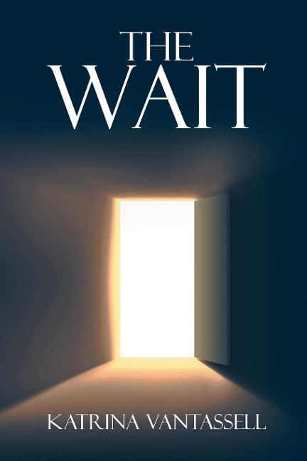 The Wait: A Story of Hope and Redemption
