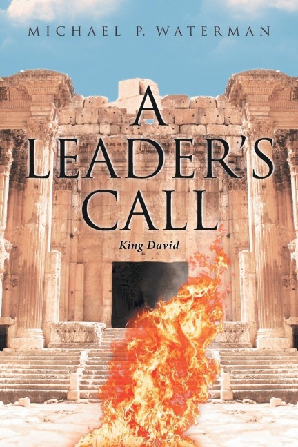 A Leaders Call: King David