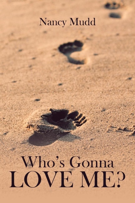 Whos Gonna Love Me?