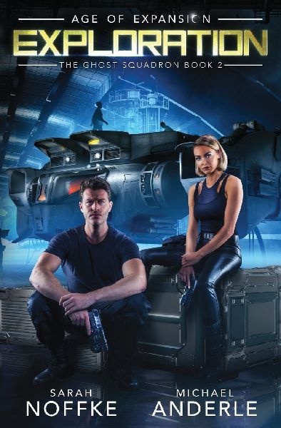 Exploration: The Ghost Squadron Book 2