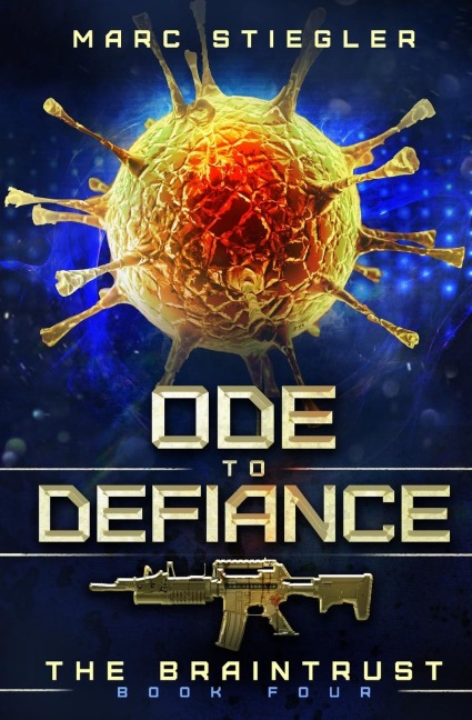 Ode to Defiance: The Braintrust Book 4