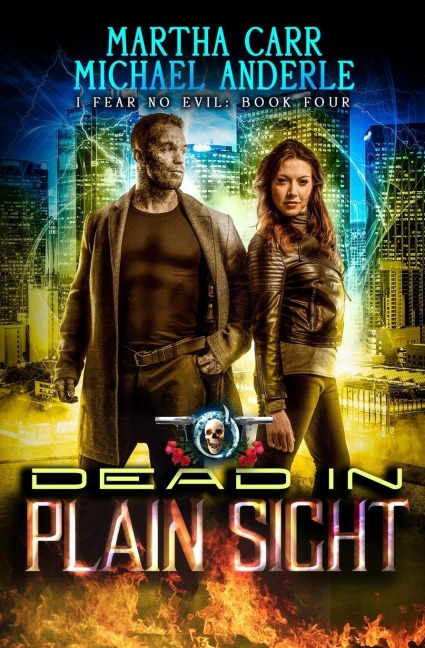 Dead in Plain Sight: I Fear No Evil Book 4