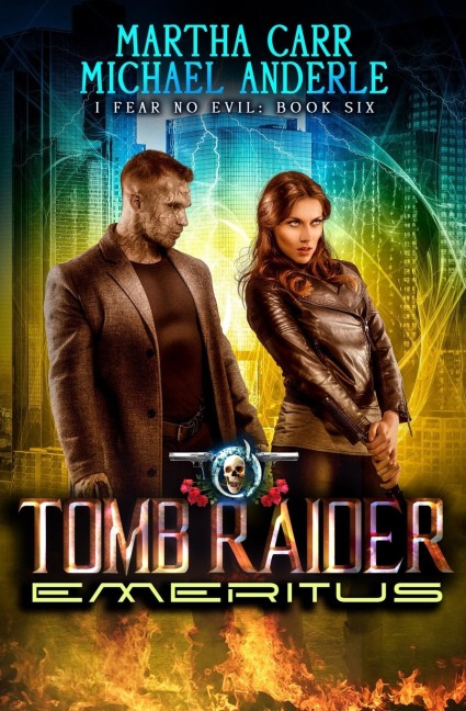 Tomb Raider Emeritus: I Fear No Evil Book 6
