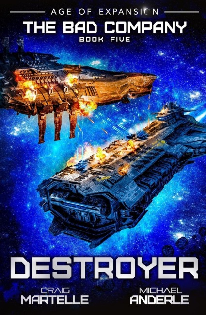 Destroyer: The Bad Company Book 5