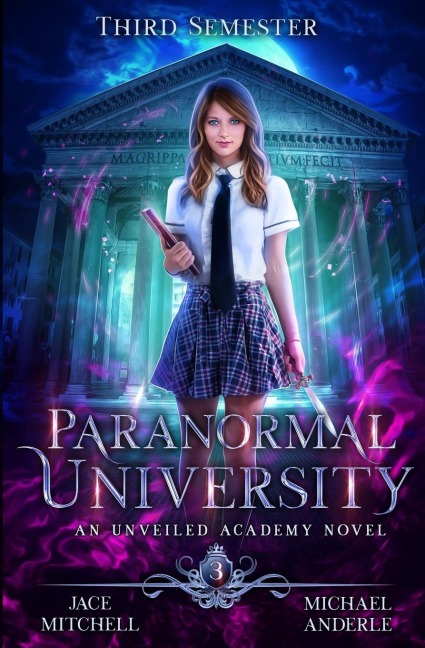 Paranormal University: Third Semester