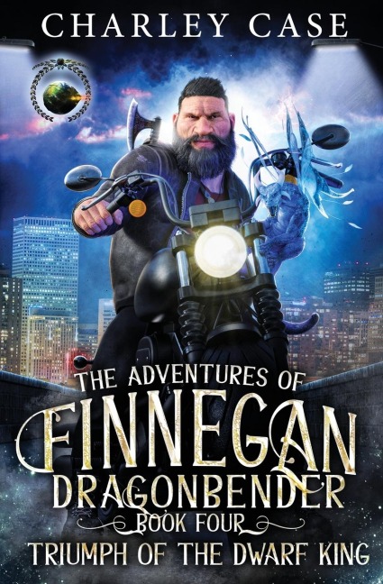 Triumph of the Dwarf King: The Adventures of Finnegan Dragonbender Book 4