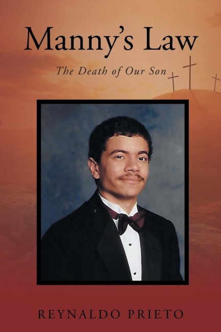 Mannys Law: The Death of Our Son