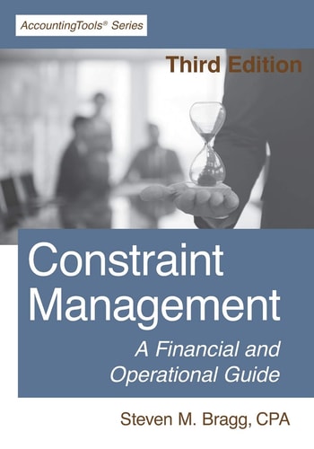 Constraint Management Third Edition: a Financial and Operational Guide