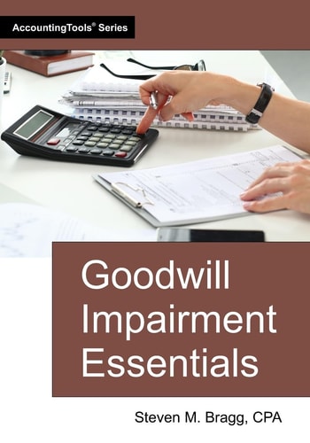 Goodwill Impairment Essentials