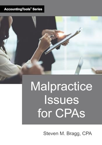 Malpractice Issues for CPAs