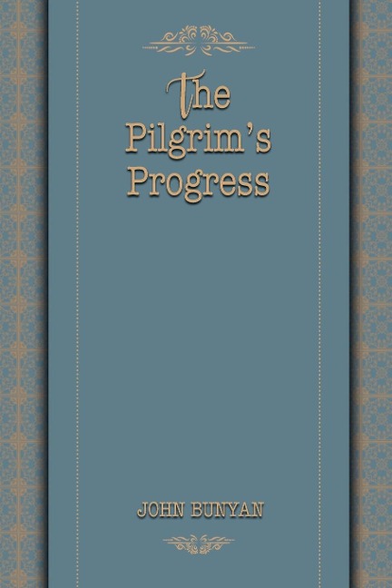 The¿ Pilgrims Progress