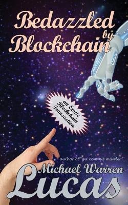 Bedazzled by Blockchain An Erotic Cryptocurrency Transaction