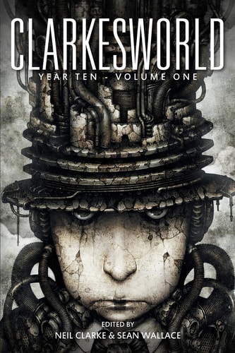 Clarkesworld Year Ten Volume One
