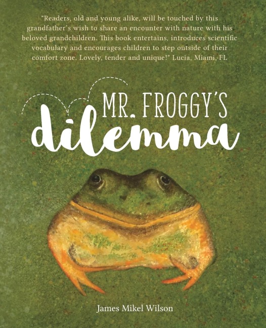 MR. FROGGYS DILEMMA