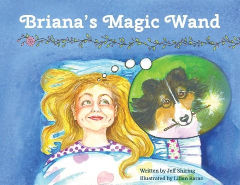 Brianas Magic Wand