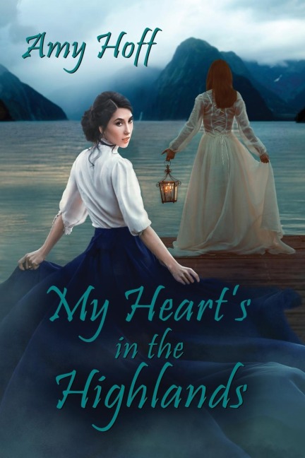 My Hearts in the Highlands