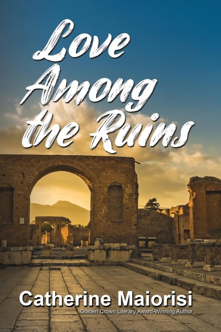 Love Among the Ruins