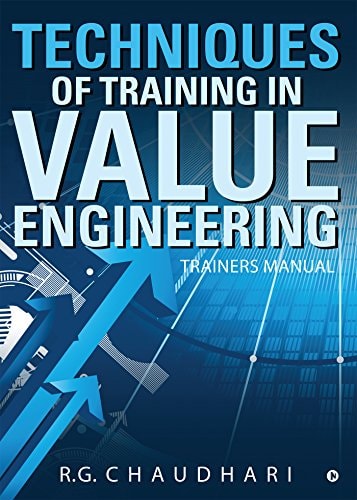 Techniques of Training in Value Engineering Trainers Manual