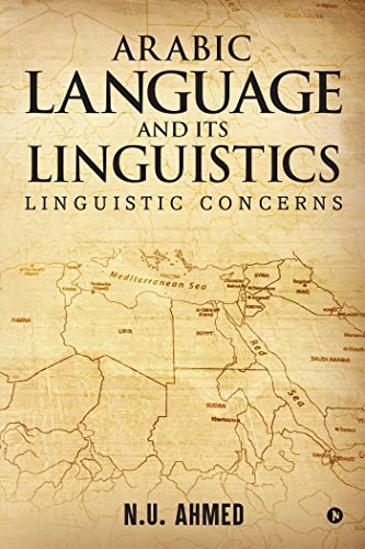 Arabic Language and Its Linguistics Linguistic Concerns