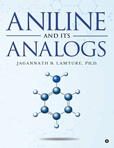 Aniline and Its Analogs