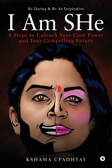 I Am SHe: Be Daring & Be An Inspiration